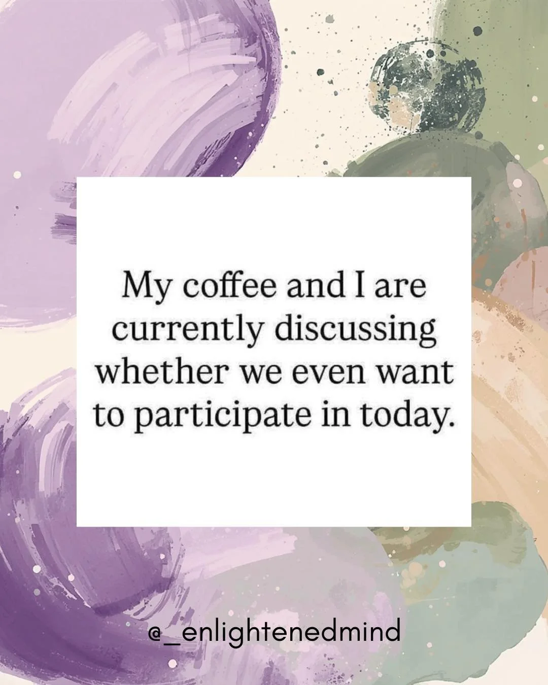 There are days when the task list feels heavy. 
The coffee barely maintains its power and your bed has a vice-grip on your body. 

Sometimes, you fight with all that you have to overpower the heaviness and sometimes you welcome the signs of fatigue a