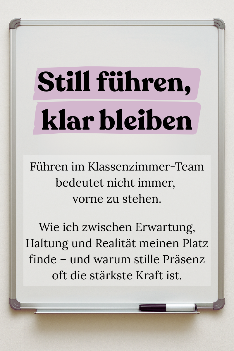 Still führen, klar bleiben