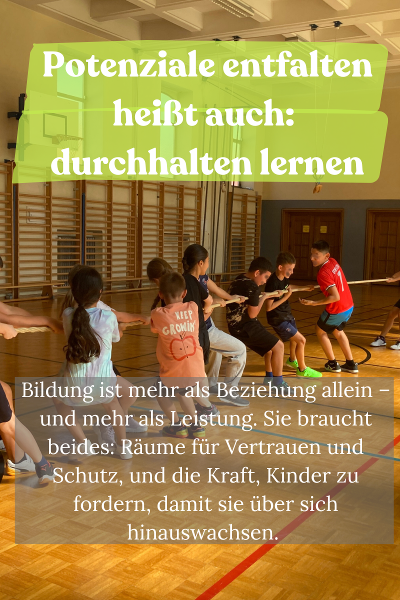 Potenziale entfalten heißt auch: durchhalten lernen