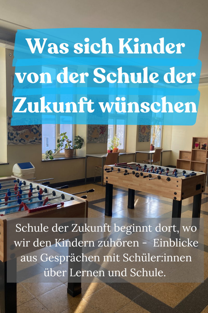 Was Kinder sich von der Schule der Zukunft wünschen
