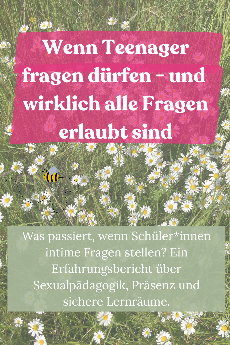 Wenn Teenager fragen dürfen - und wirklich alle Fragen erlaubt sind