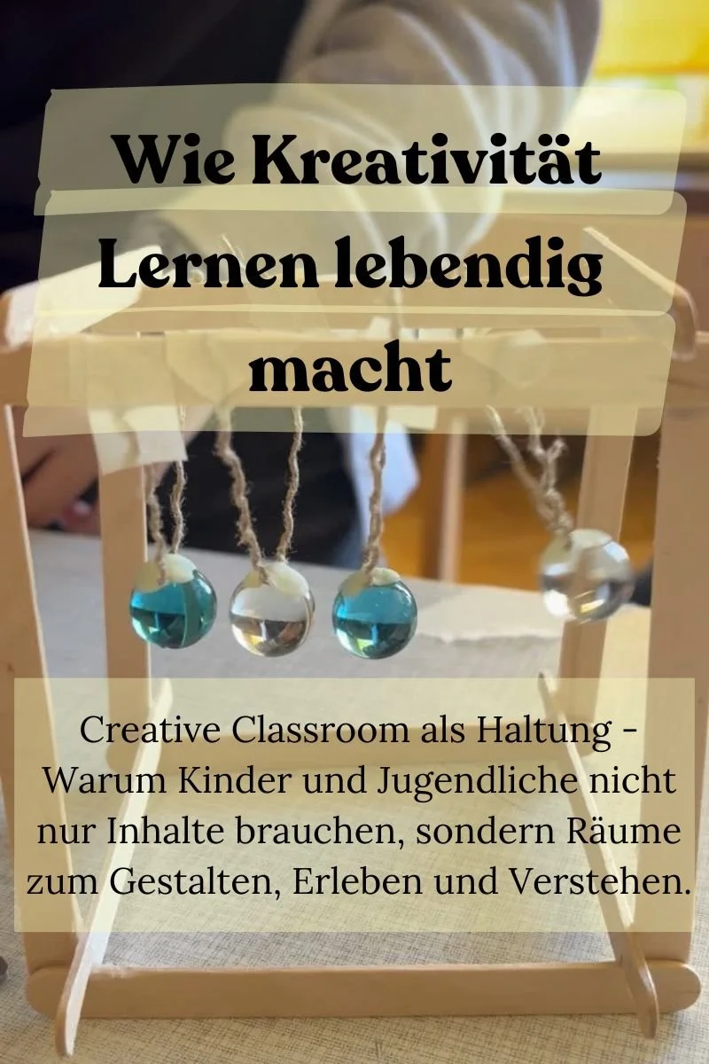 Creative Classroom als Haltung – Wie Kreativität Lernen lebendig macht
