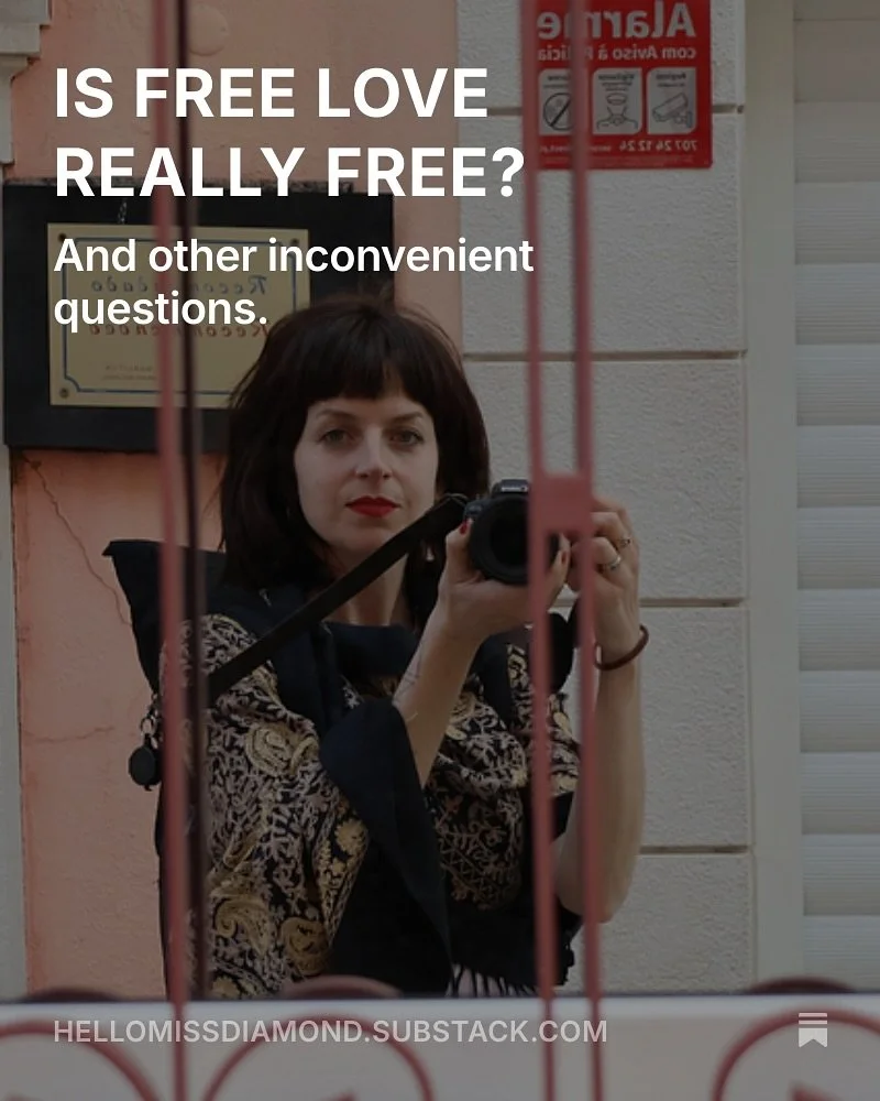 &ldquo;IS FREE LOVE REALLY FREE?&rdquo;
AND OTHER INCONVENIENT QUESTIONS

✍️Read on Substack: Link in my bio &amp; my story.

I came back from Portugal this summer with a situation in my suitcase that in a million years, I would never have predicted.