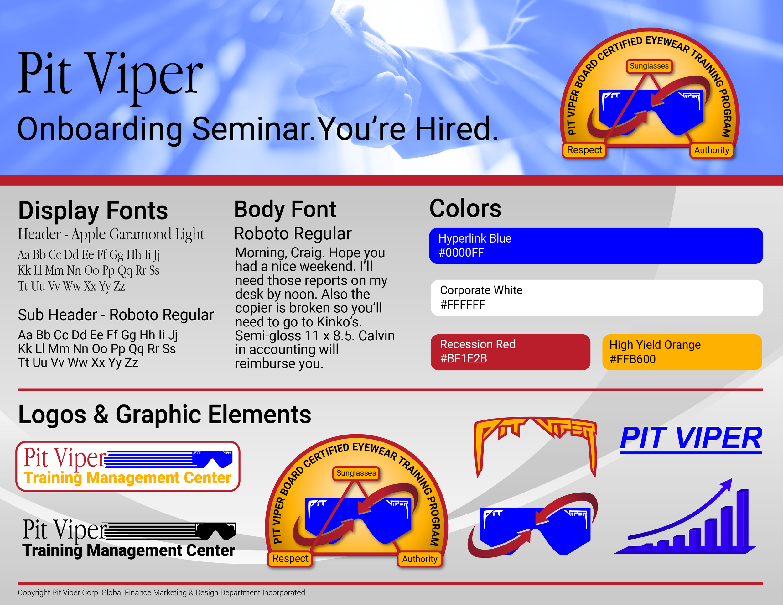 Pit Viper Onboarding Seminar
July 2025