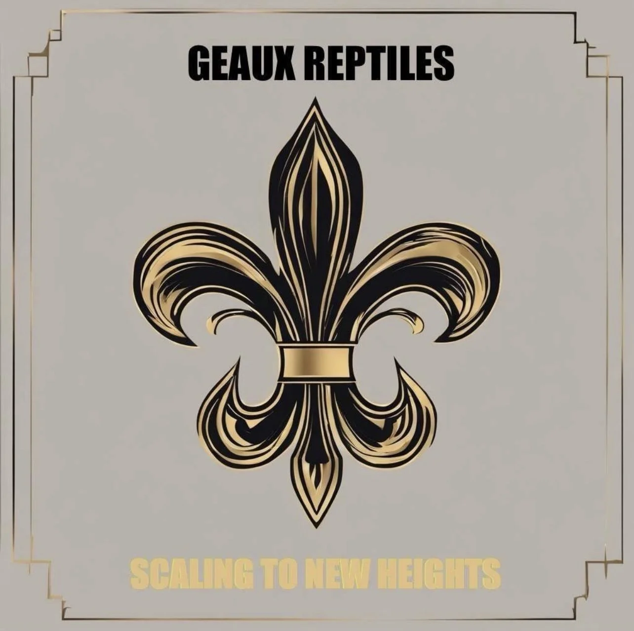 Geaux Reptiles Scaling to New Heights