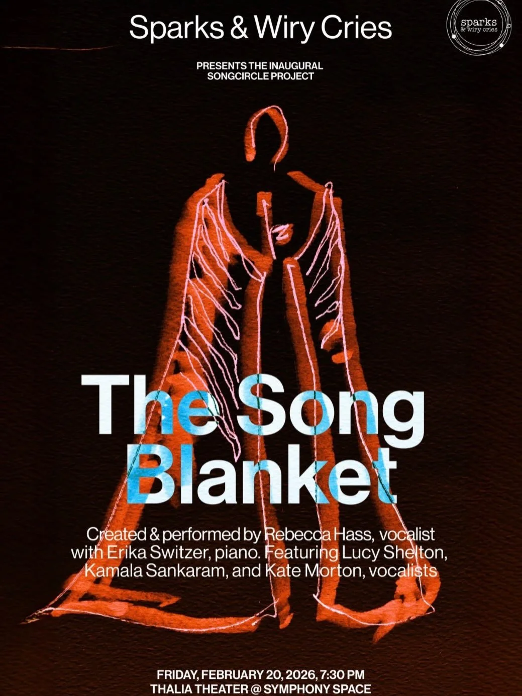 Sparks &amp; Wiry Cries presents the inaugural songCIRCLE project next Friday, February 20th! Created &amp; performed by Rebecca Hass, vocalist with Erika Switzer, piano. Featuring Lucy Shelton, Kamala Sankaram, &amp; Kate Morton, vocalists.
&bull;
I