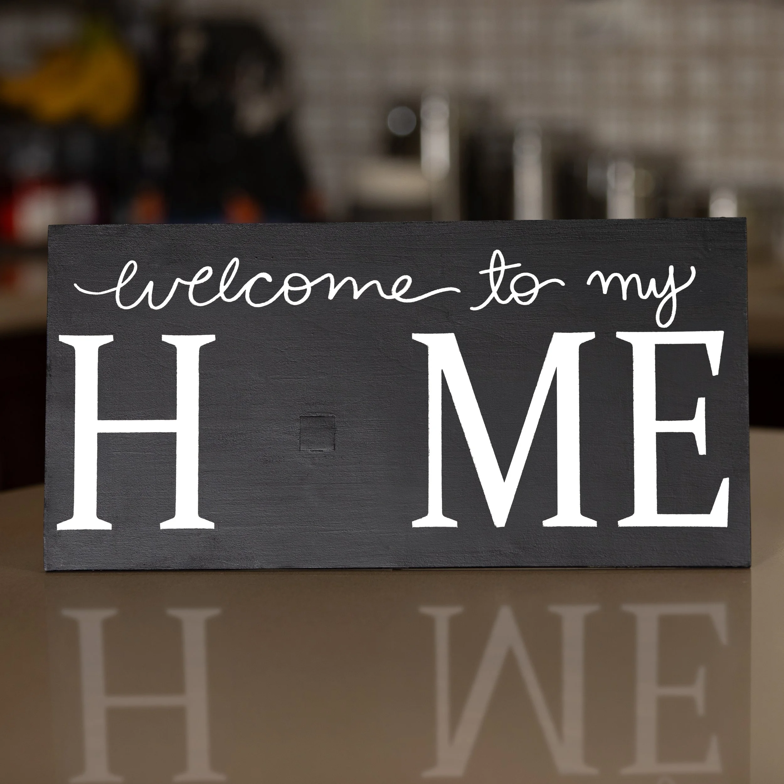 Welcome To my Home Sign with Stand