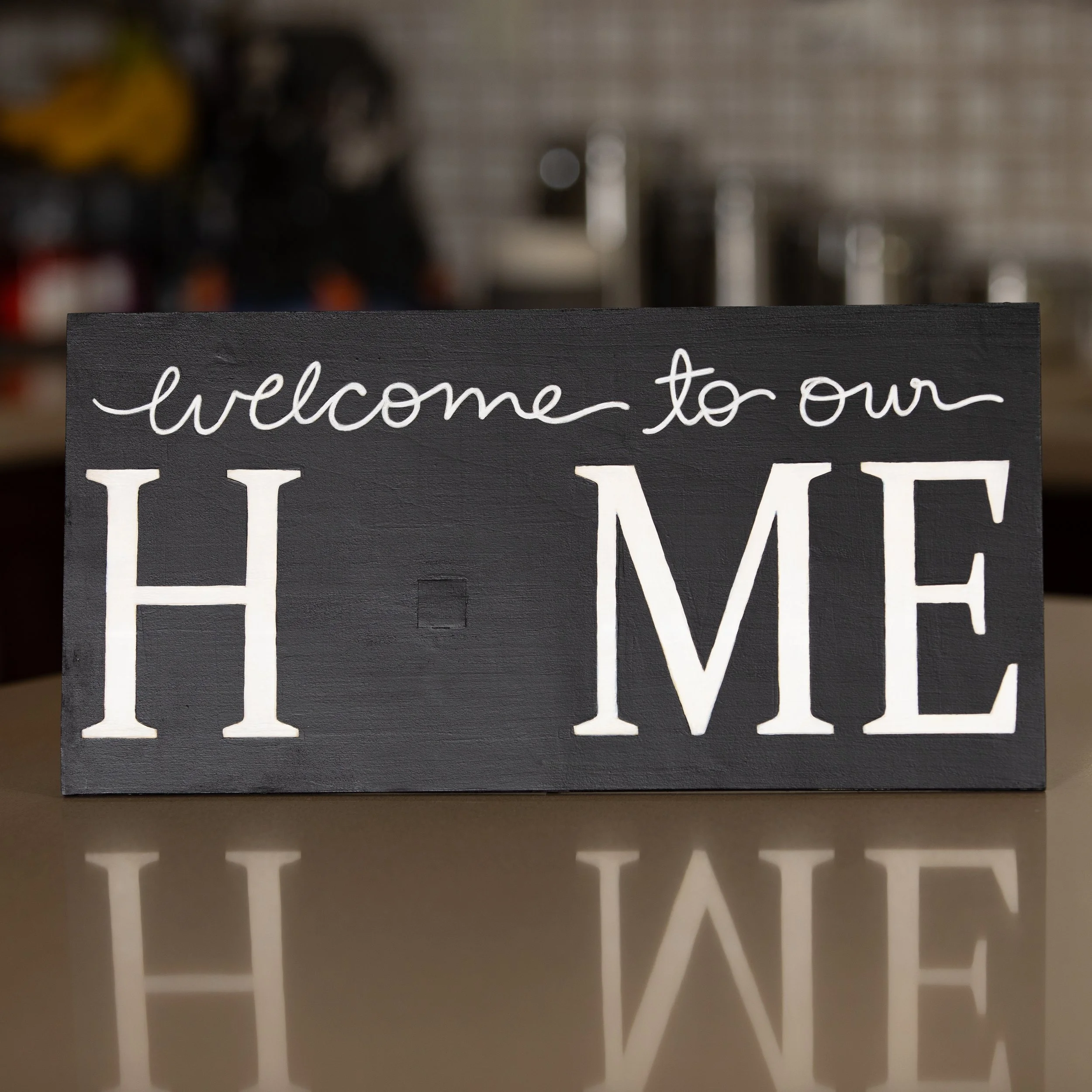 Welcome To Our Home Sign with Stand