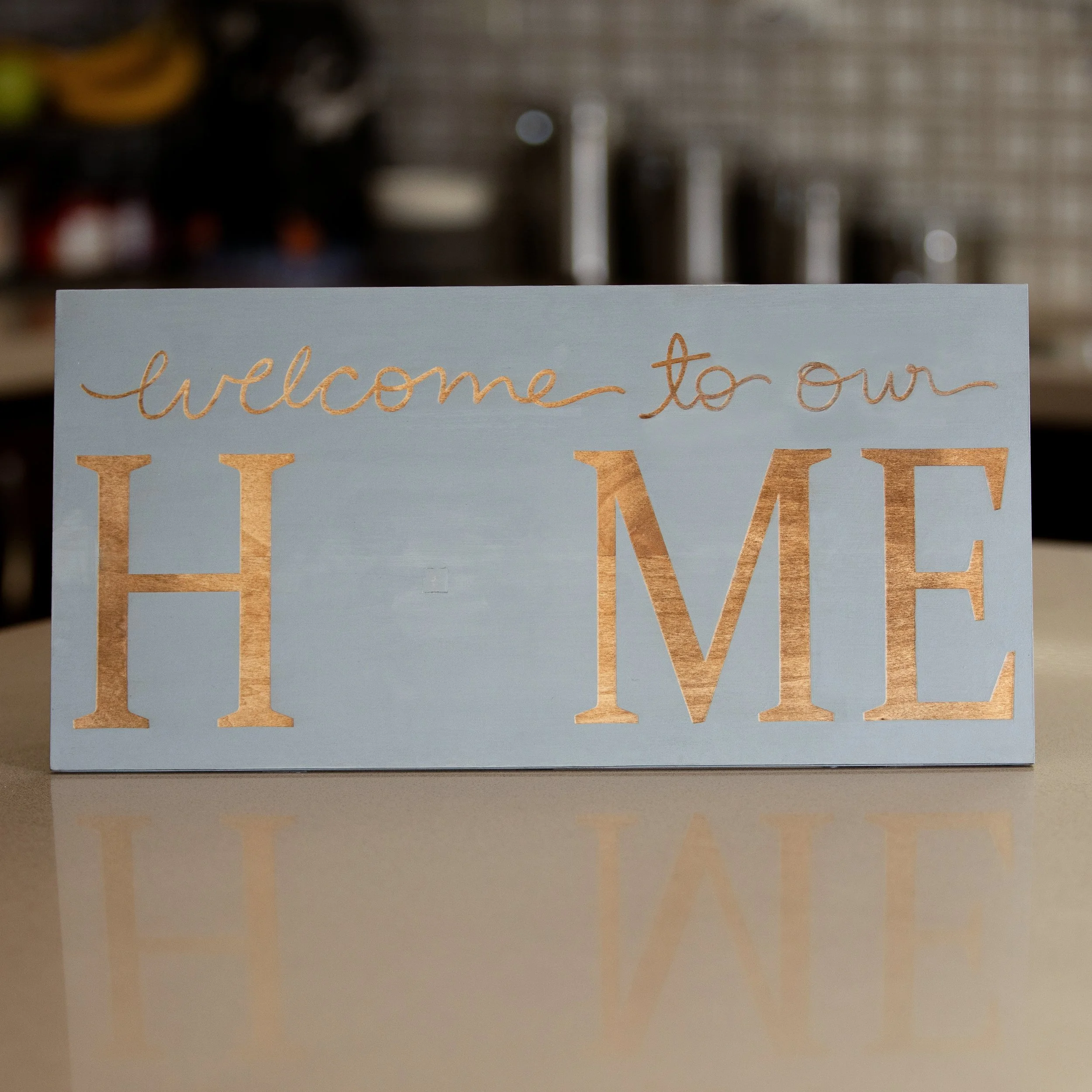 Welcome To Our Home Sign with Stand