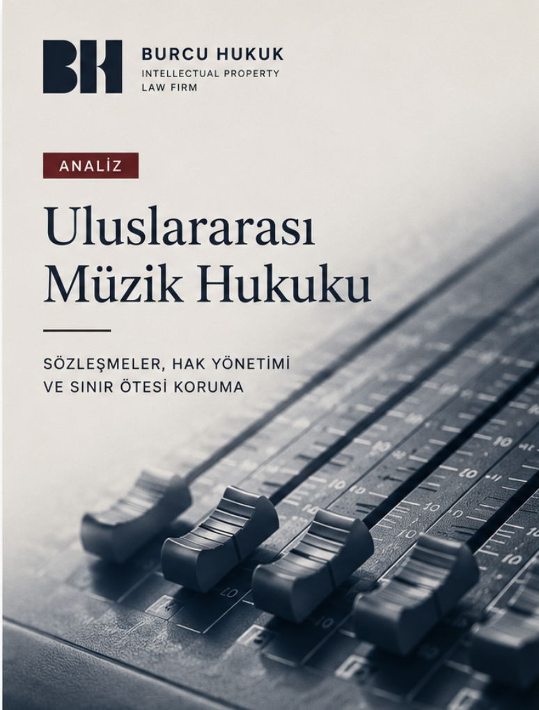 Uluslararası Müzik Hukuku I Analiz