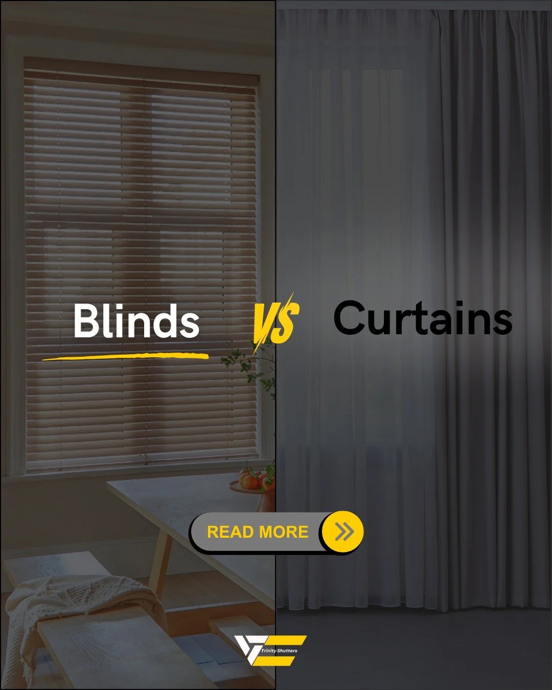 Blinds offer a cleaner and more structured finish, with better day to day control over privacy and natural light.

Their made to measure design also creates a seamless look that works especially well in modern homes, offices, and minimal interiors. C