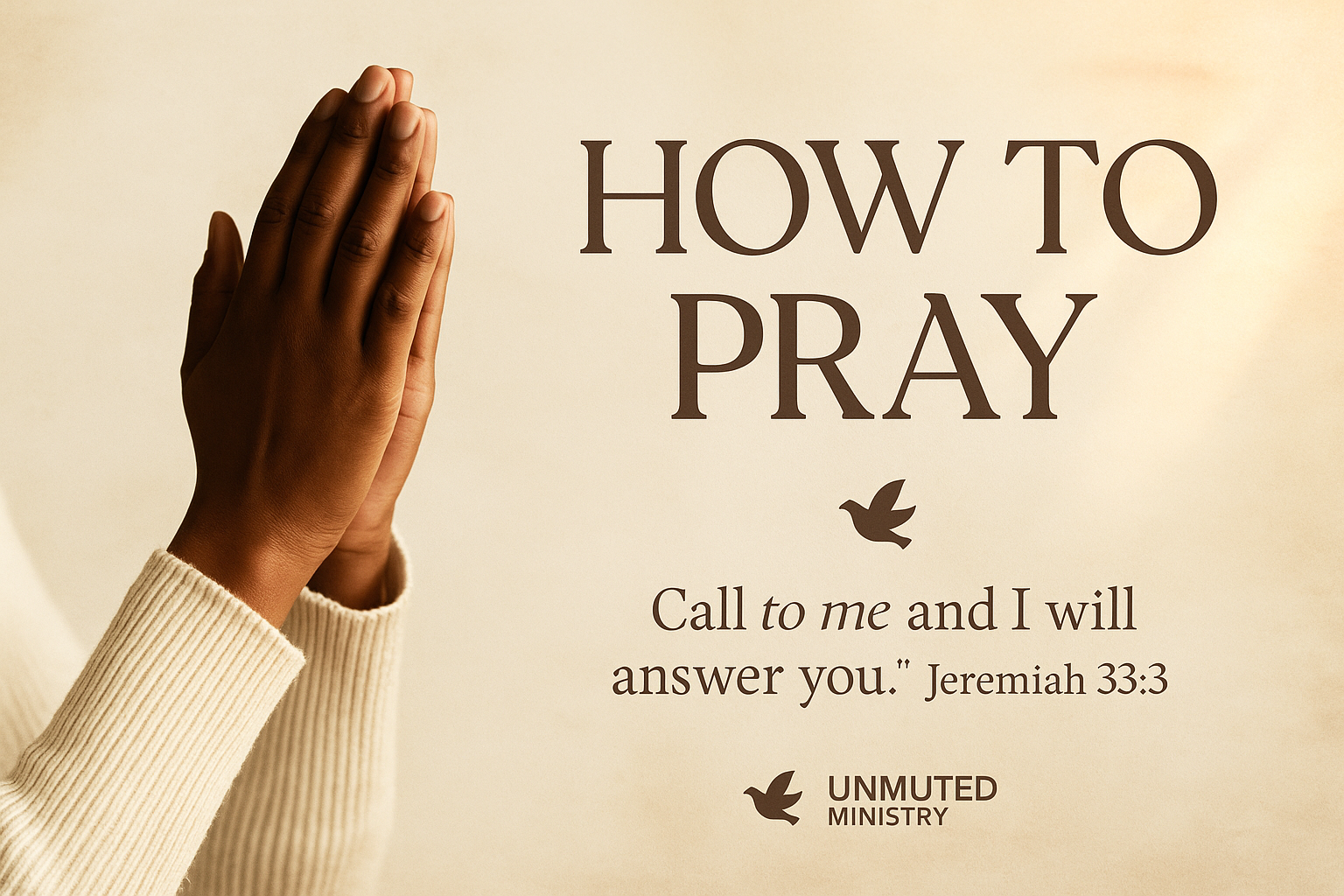 How to Pray: A Beginner's Guide