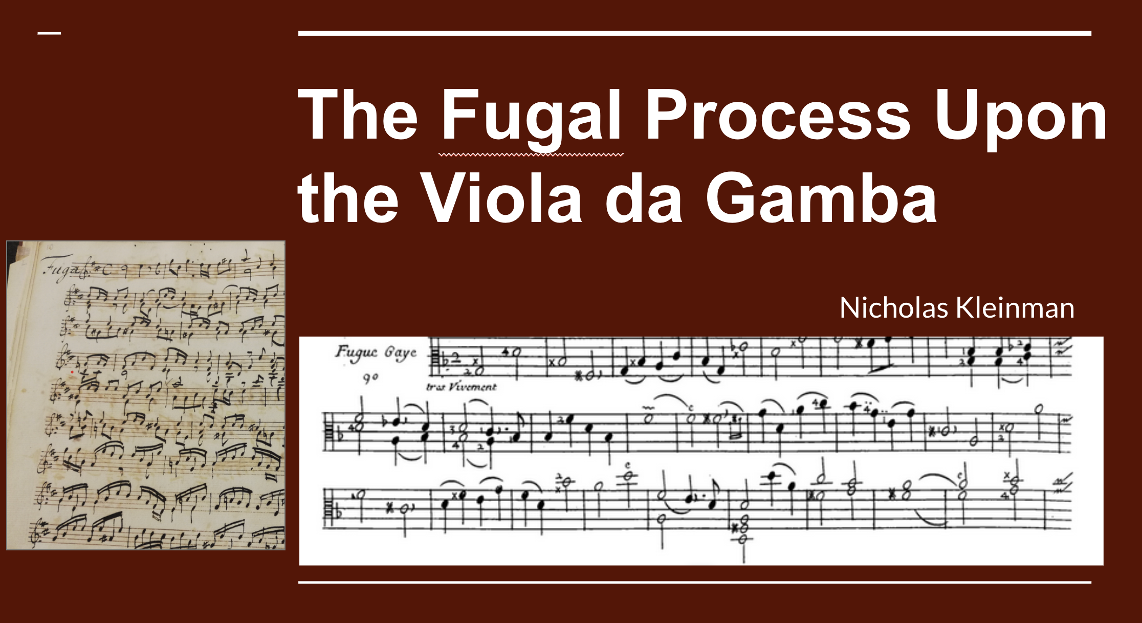 VdGS/GNY Lecture - The Fugal Process Upon the Viola da Gamba