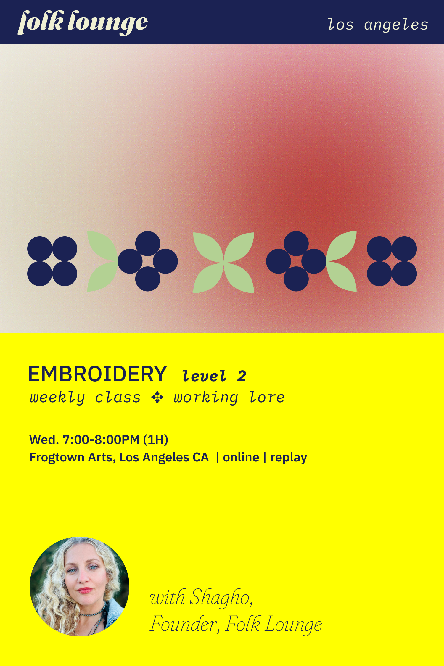 Hand Embroidery Class Level 2 ✥ Working Lore