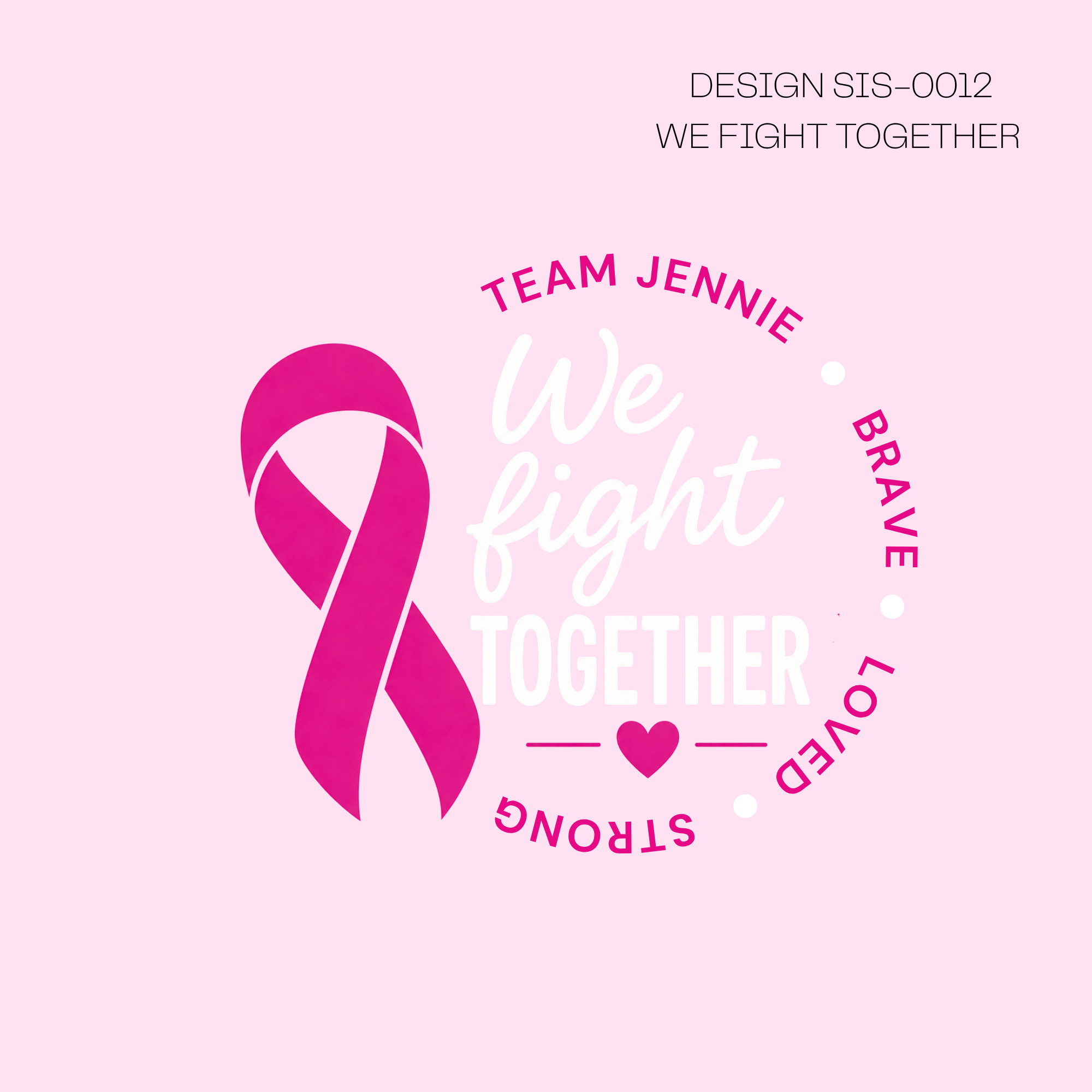 WE FIGHT TOGETHER BCA