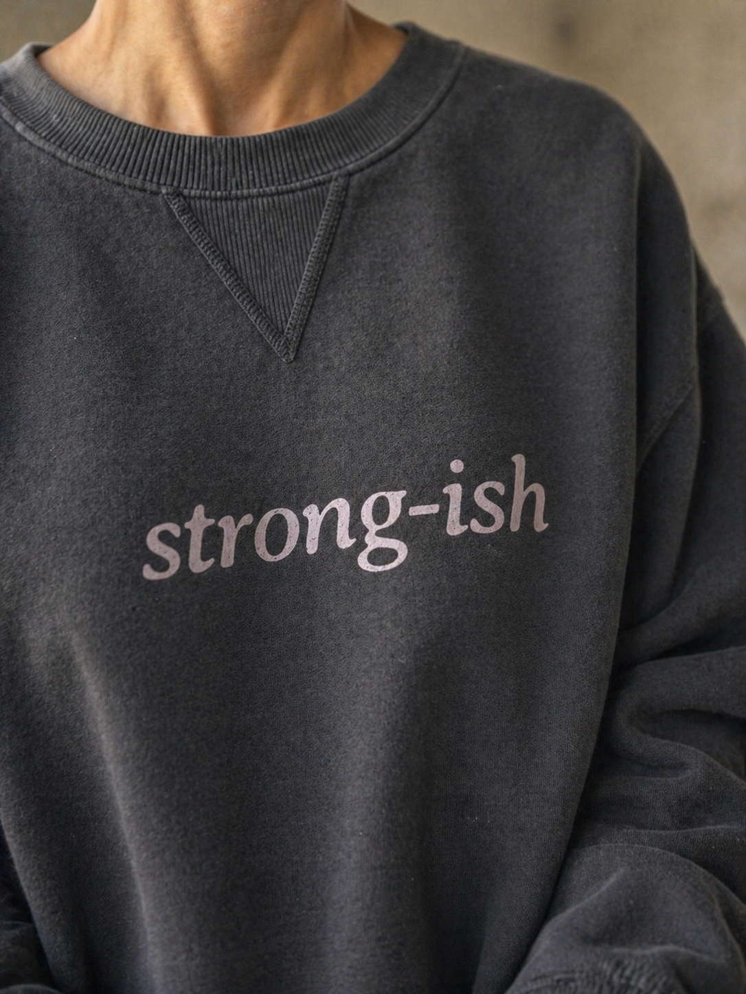 Strong-ish Crewneck Sweatshirt