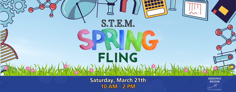 Spring Wing Launch STEM Spring Fling — Aerospace Museum