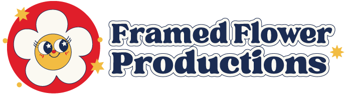 Framed Flower Productions