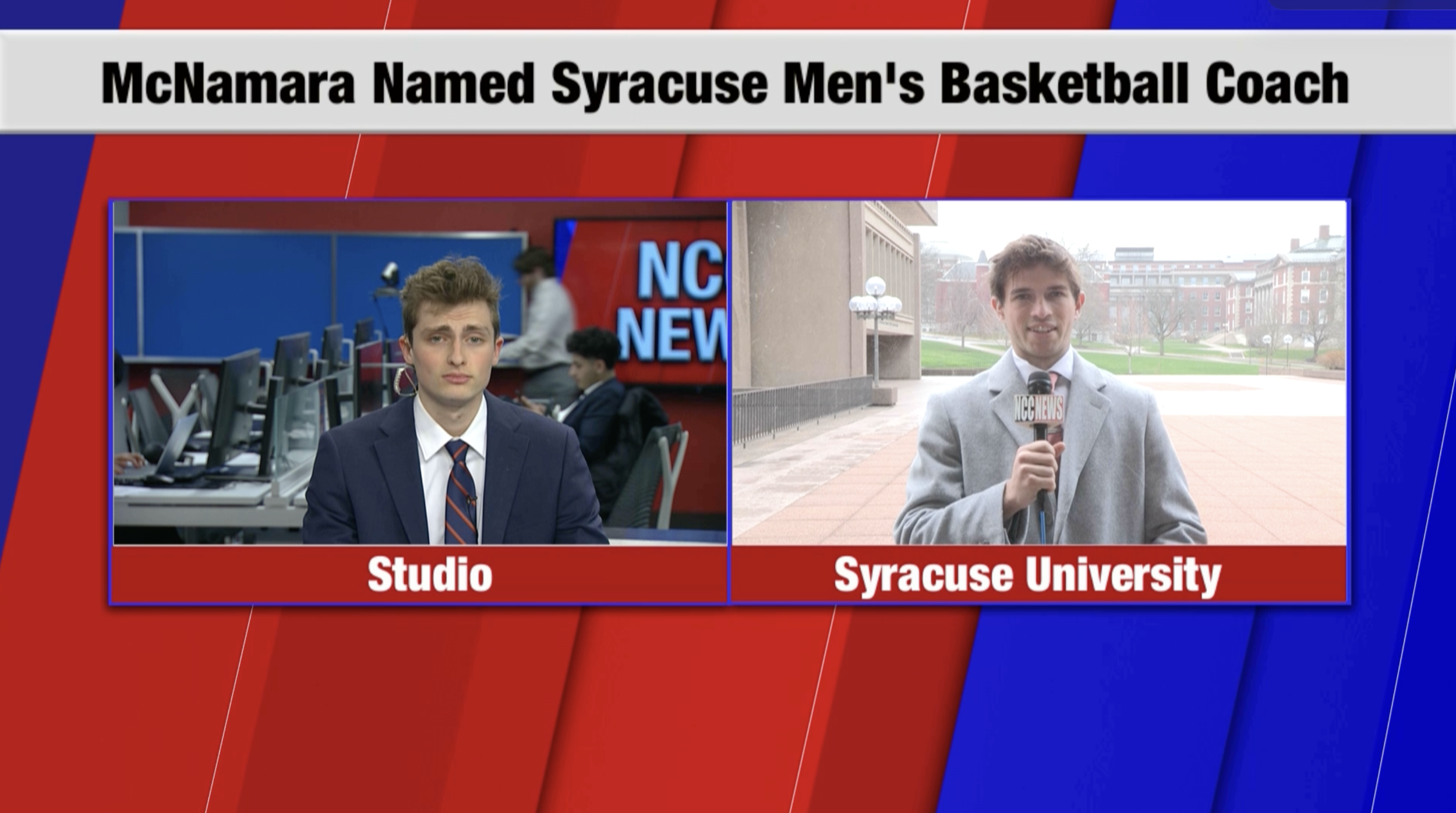 Screenshot of a news broadcast comparing two reporters, one in a studio and the other outside at Syracuse University, with a banner headline about McNamara being named Syracuse men's basketball coach.