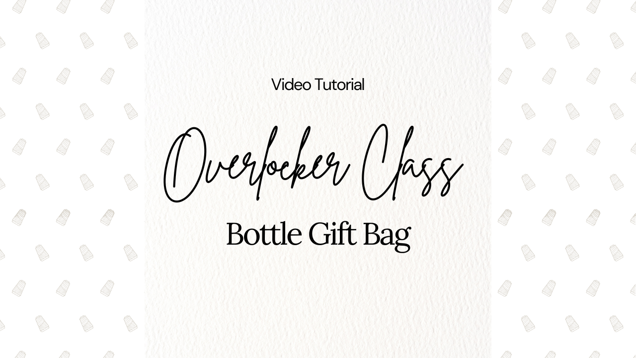 Overlocker class - Bottle Gift bag