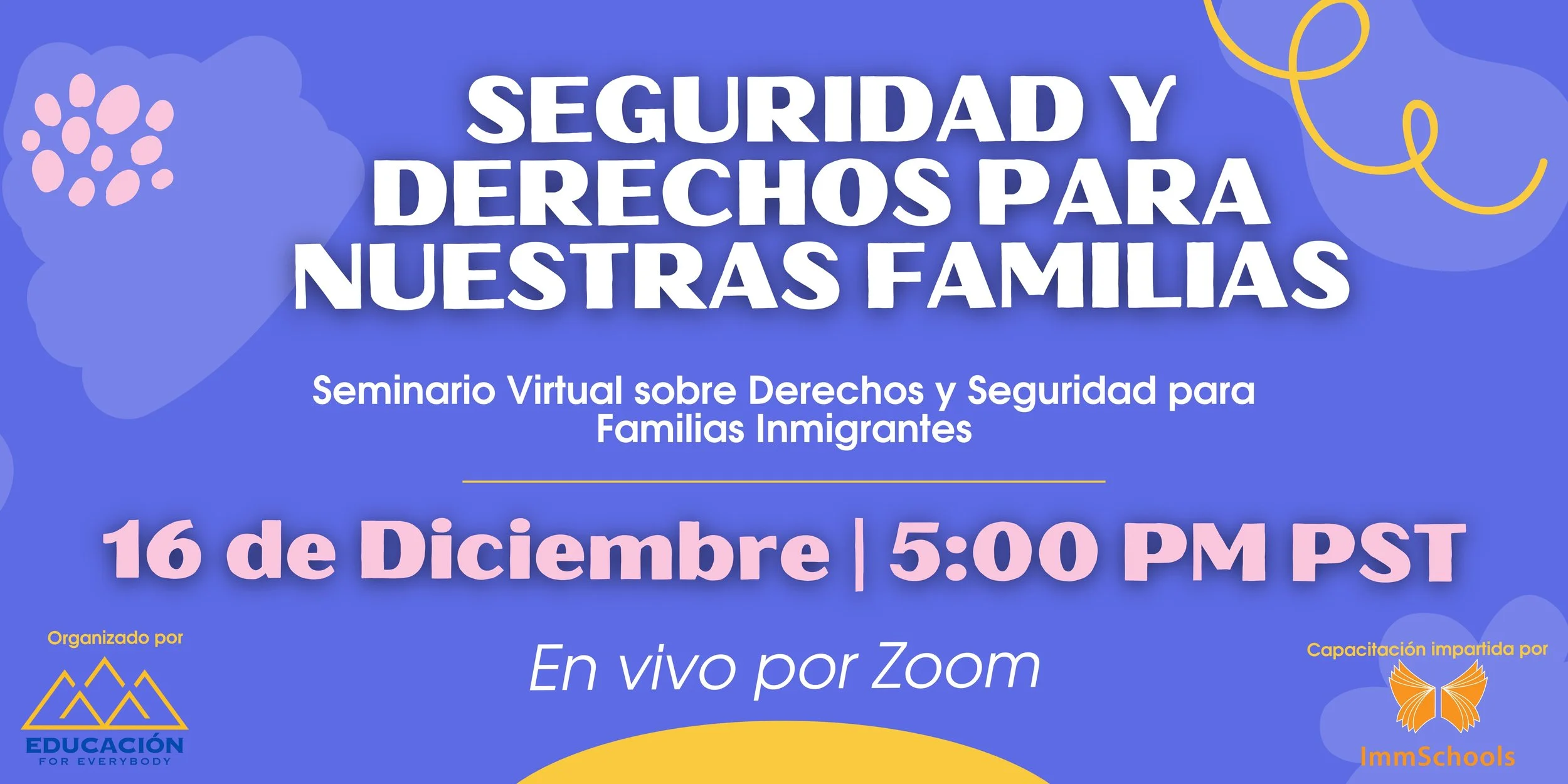 Seguridad y Derechos de Familia Inmigrantes En La Escuela