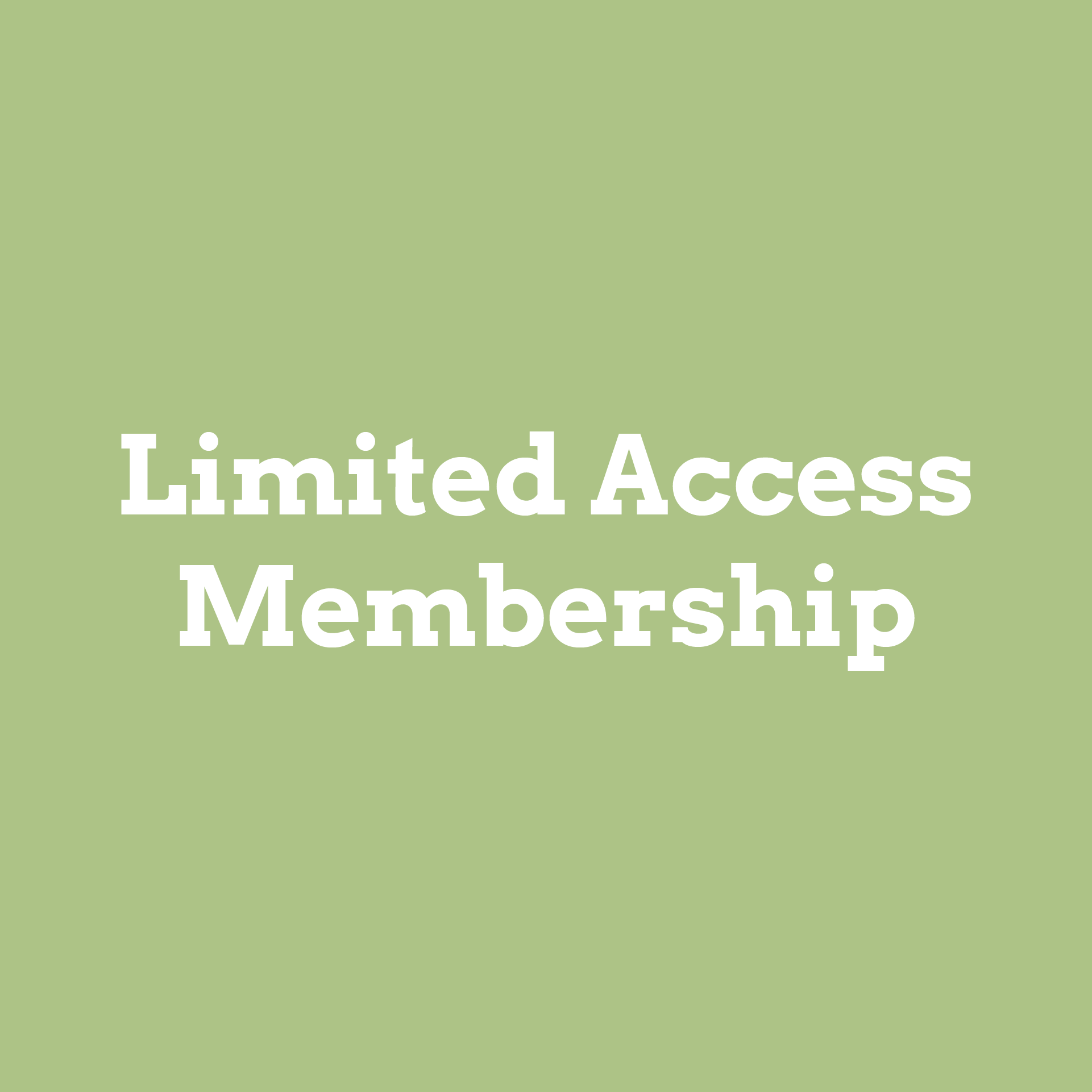 Limited Access Membership Valid until 30 June 2026