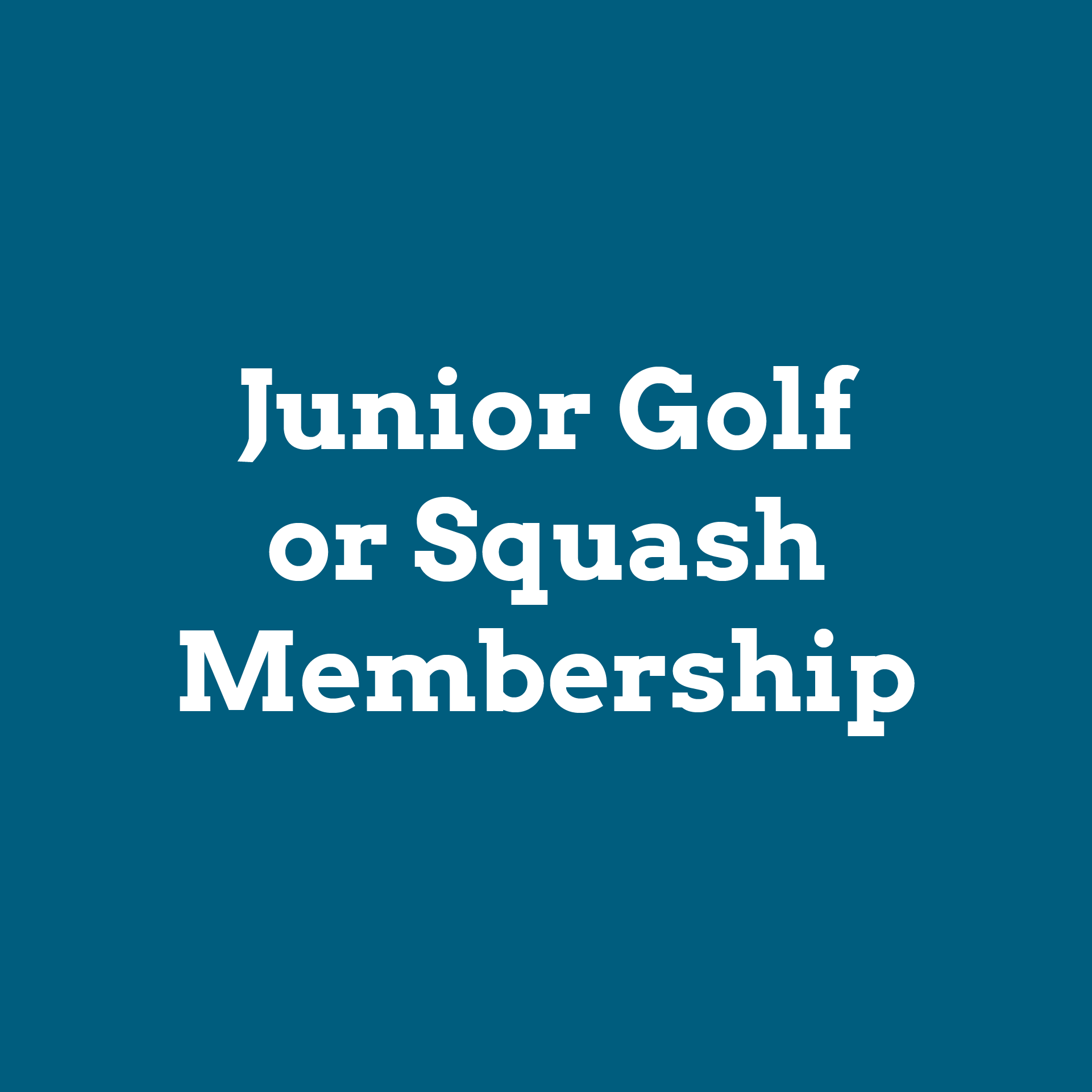 Junior Golf or Squash Membership ( 5-17yo) Valid for 12 months from date of purchase