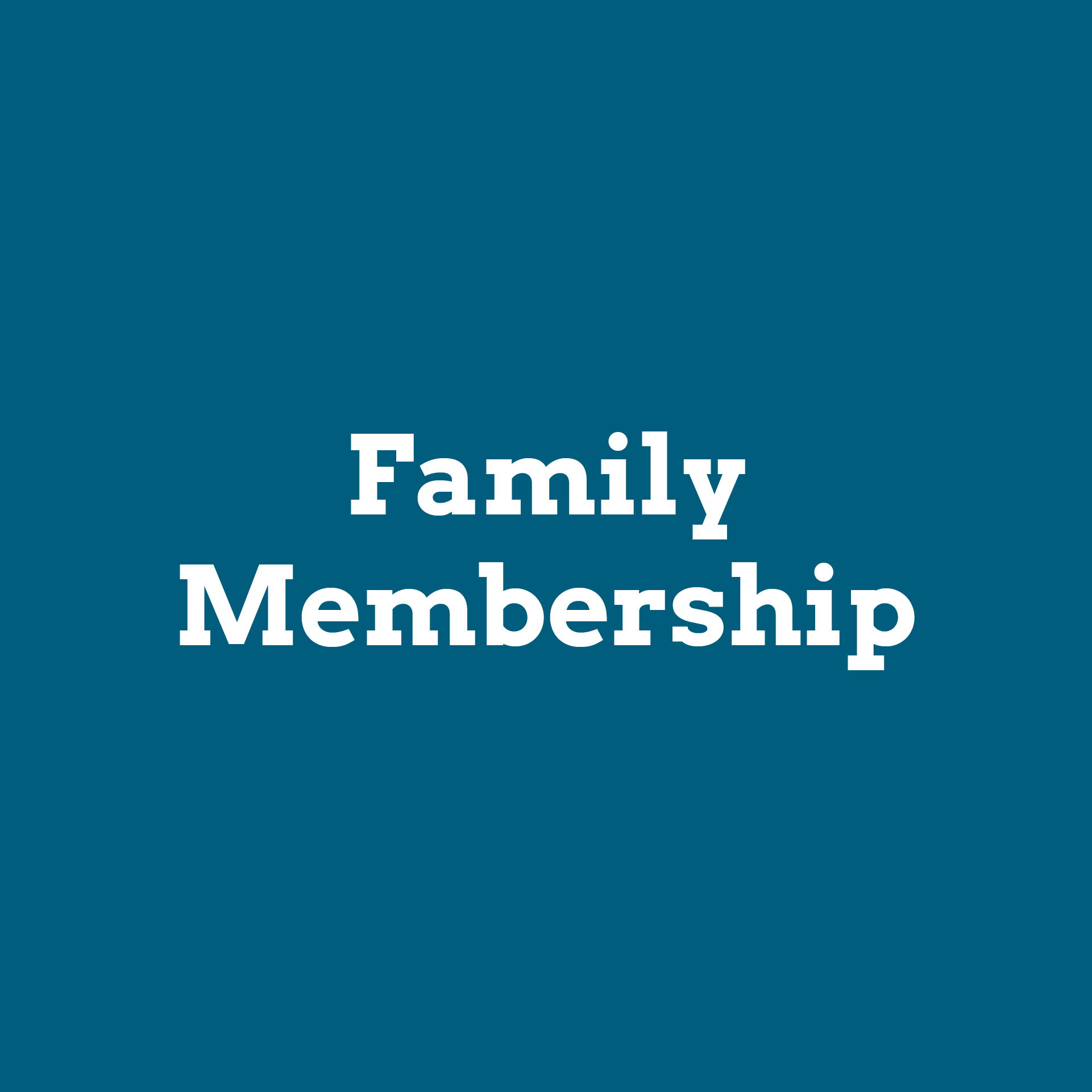 Family Membership Valid until 30 June 2026