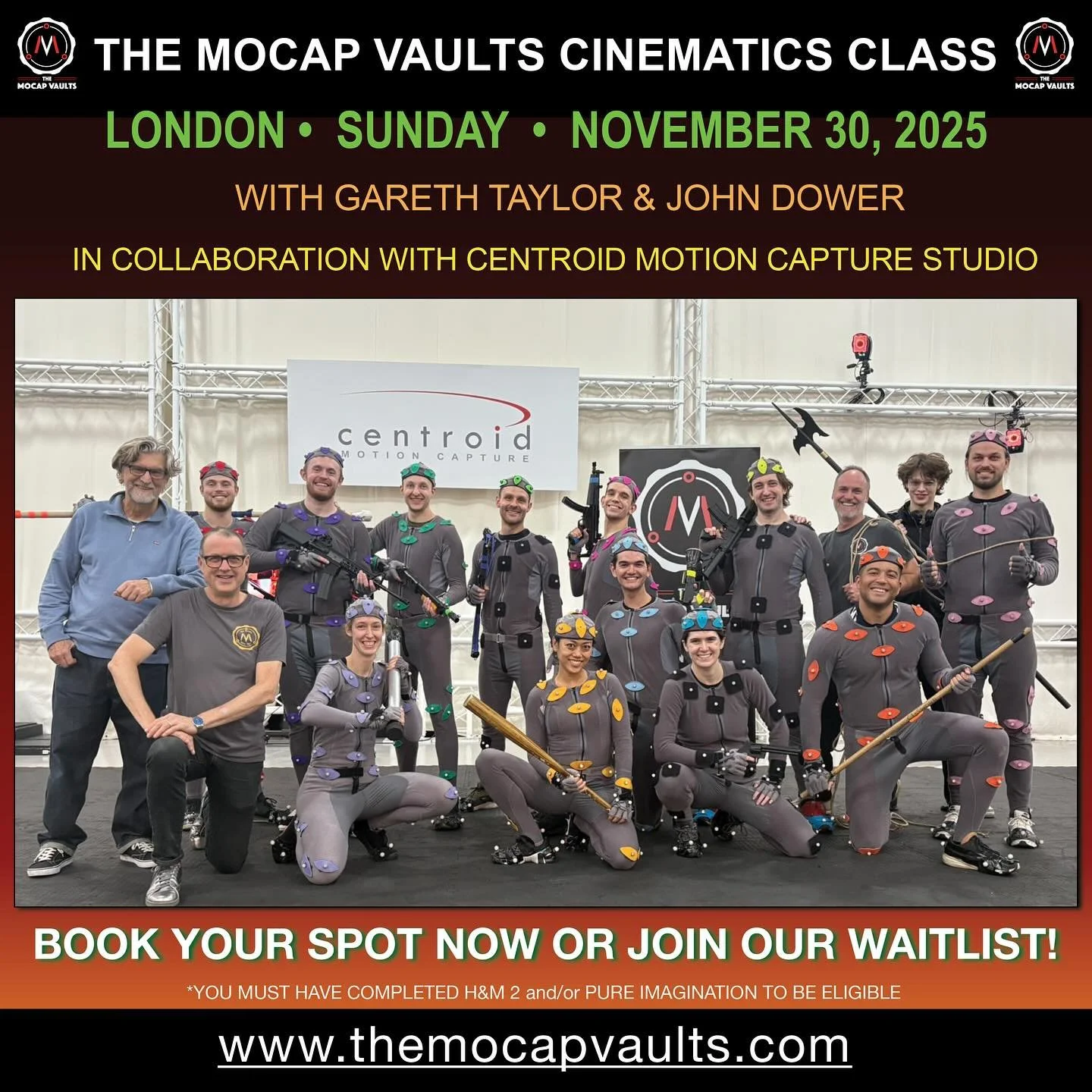 Just Announced: Cinematics Class - London November 30th 
A brand new and improved Cinematics with Gareth Taylor and John Dower in Collaboration with Centroid Mocap Studio.
This class is open to students who have completed Heroes & Monsters 2 (a