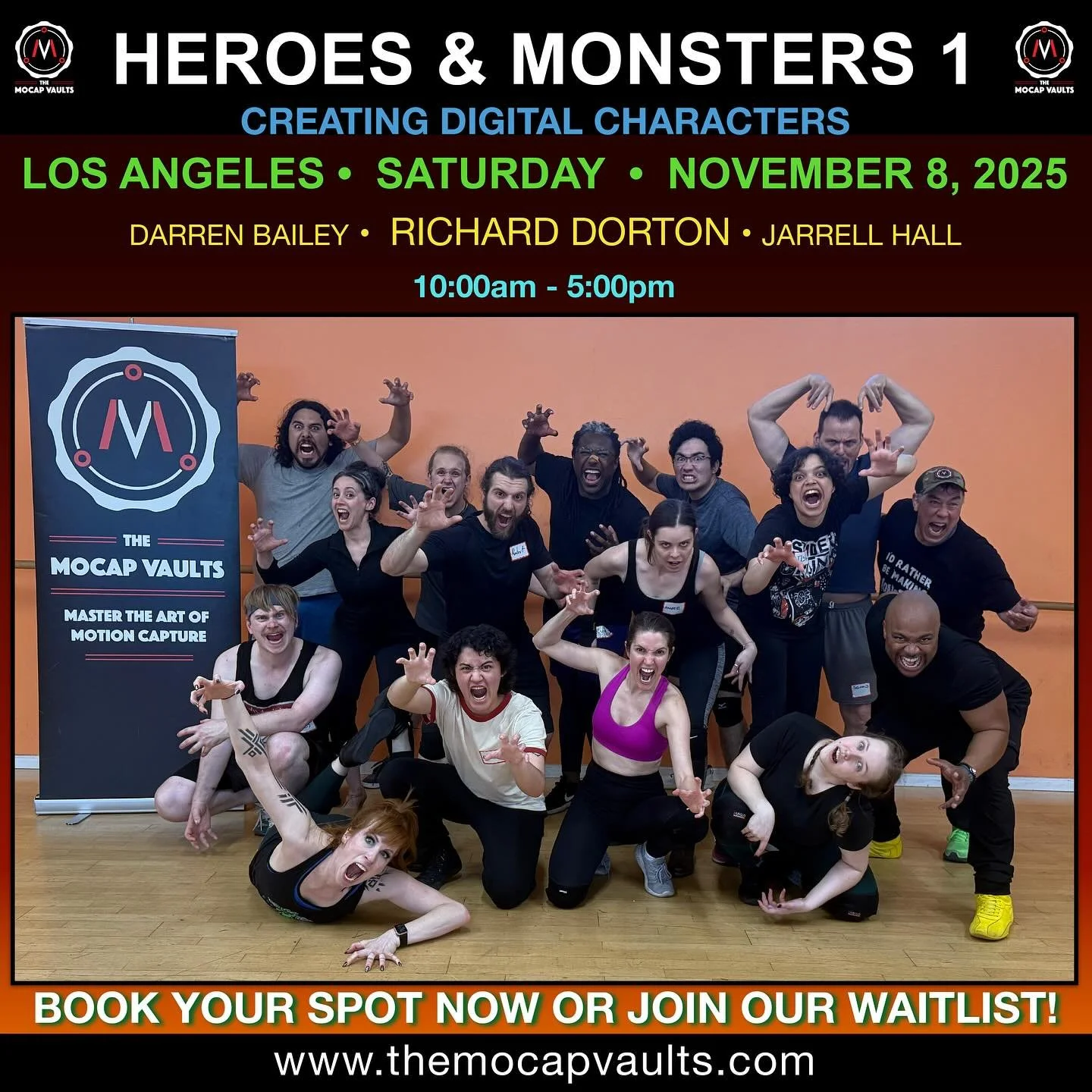 Last chance to jump into Heroes and Monsters 1 in Los Angeles on Saturday Nov. 8th. A couple spots still available.
If you&rsquo;ve taken Intro To Performance &amp; Motion Capture this is the next class in the syllabus.
Sign up now or join the waitli