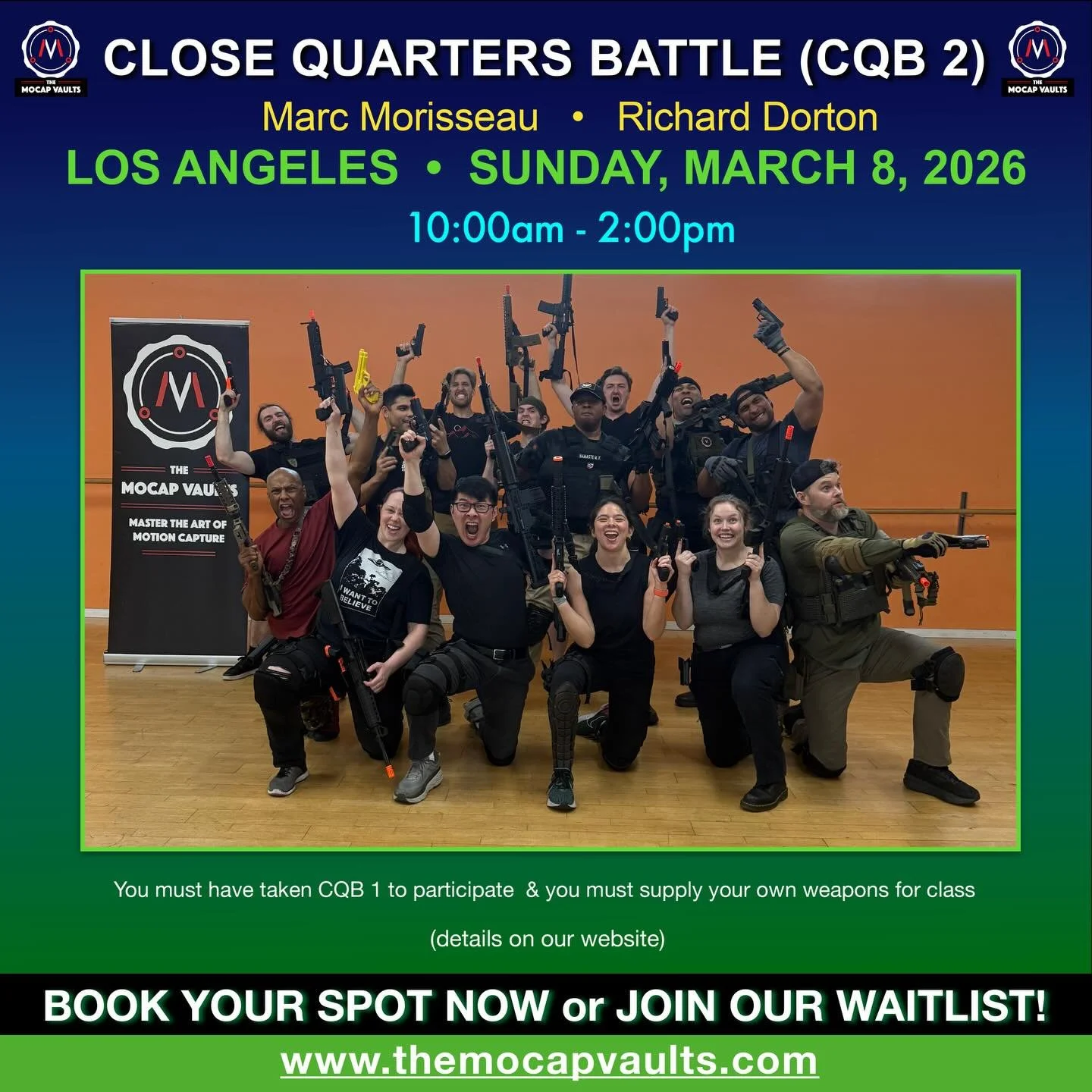 Just announced CQB 2 in LOS ANGLES with @thatmocapguy  Marc Morisseau
Sunday March 8th
For our students who have completed CQB 1. 

In this four hour advanced class, you&rsquo;ll learn to put your skills to use in simulated scenarios and learn advanc