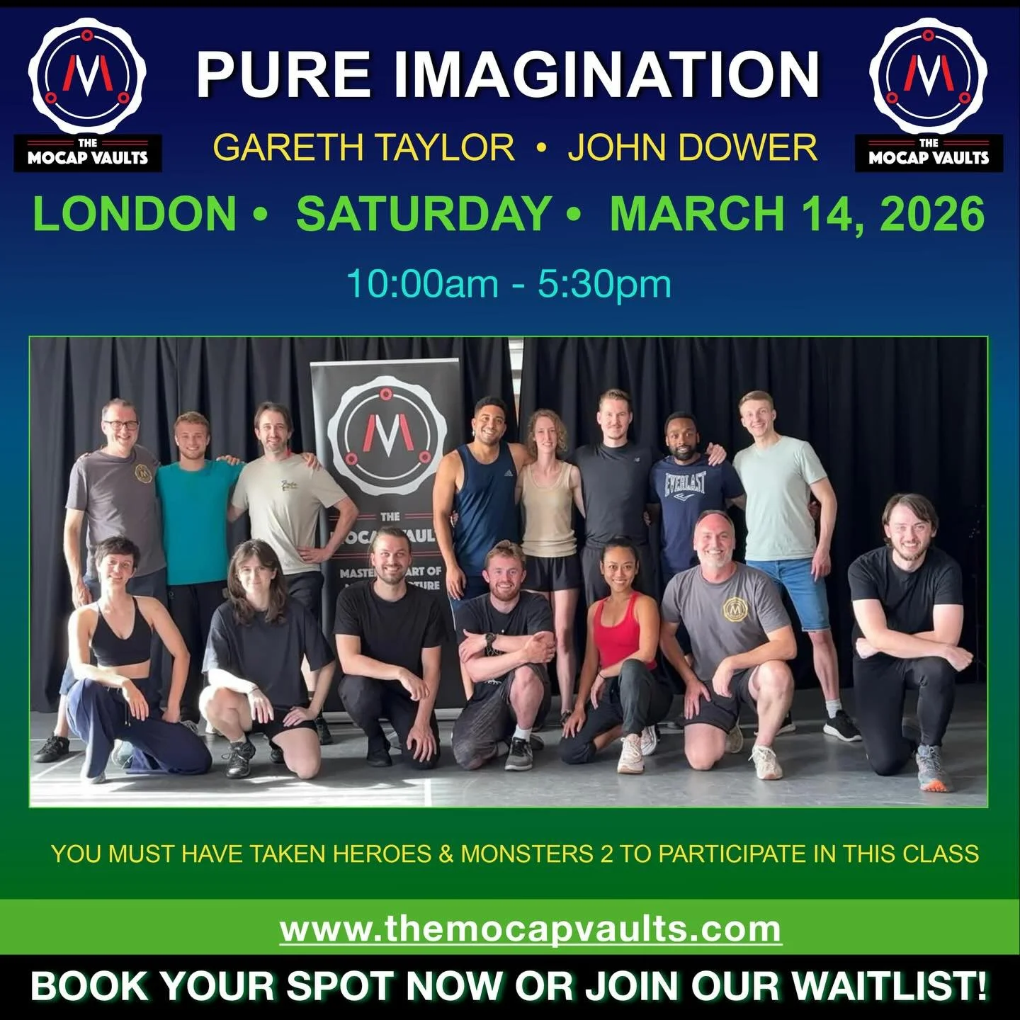 Just Announced: Pure Imagination- London - March 14 2026

Available to those who have completed Heroes &amp; Monsters 2 

Advanced Performance Techniques class where we focus on scene work and character development, as well as on improving your abili