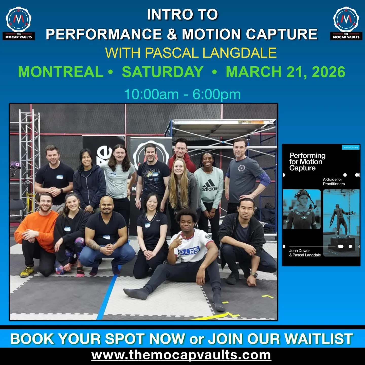 Just announced - INTRO TO MOCAP in Montreal with Mocap expert @pascallangdale 

Saturday March 21
10:00am - 6:00pm
Venue: Game On Mocap Studio - 405 Av. Ogilvy B, Montr&eacute;al, QC H3N 1M3

A day with mocap master Pascal Langdale, building a solid 