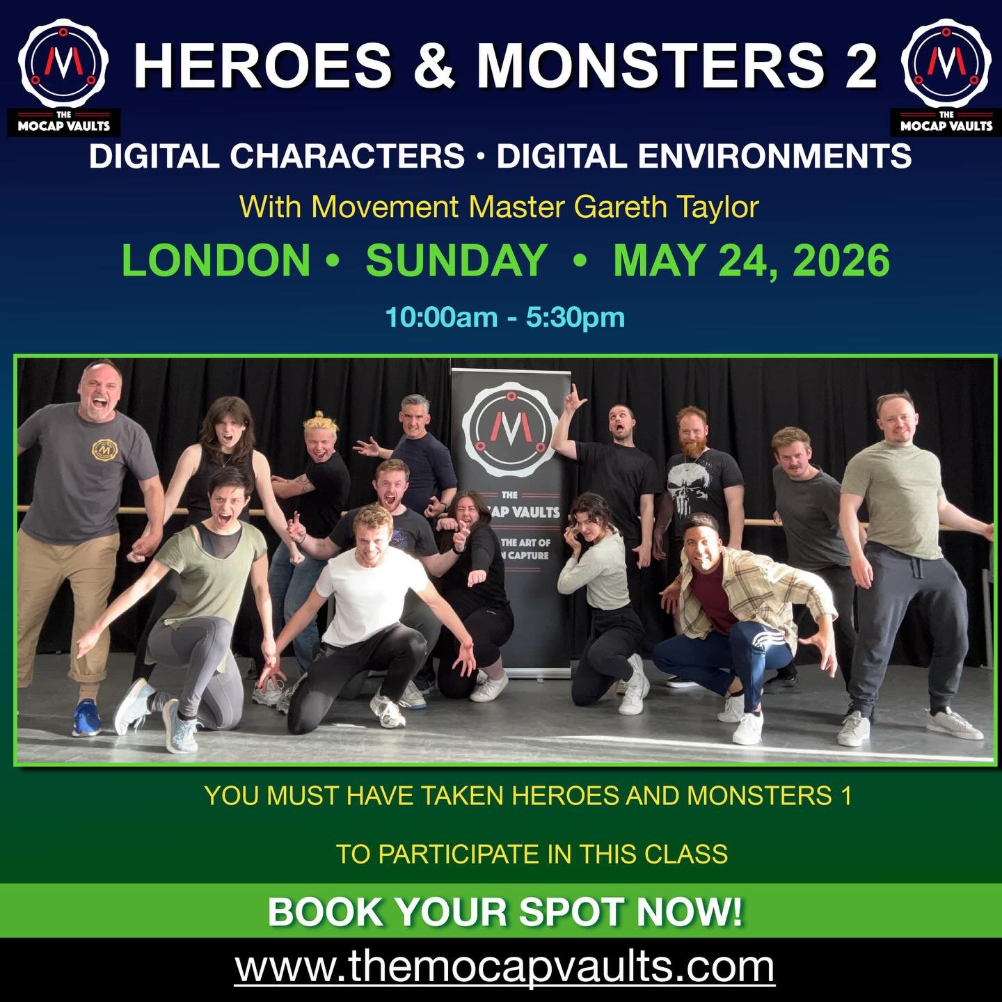 Just announced - HEROES &amp; MONSTERS 2 in LONDON- May 24 with GARETH TAYLOR 

A day with Gareth Taylor working extensively in creating imaginary worlds for performance capture.
The second part in the Heroes &amp; Monsters program. A physical day of