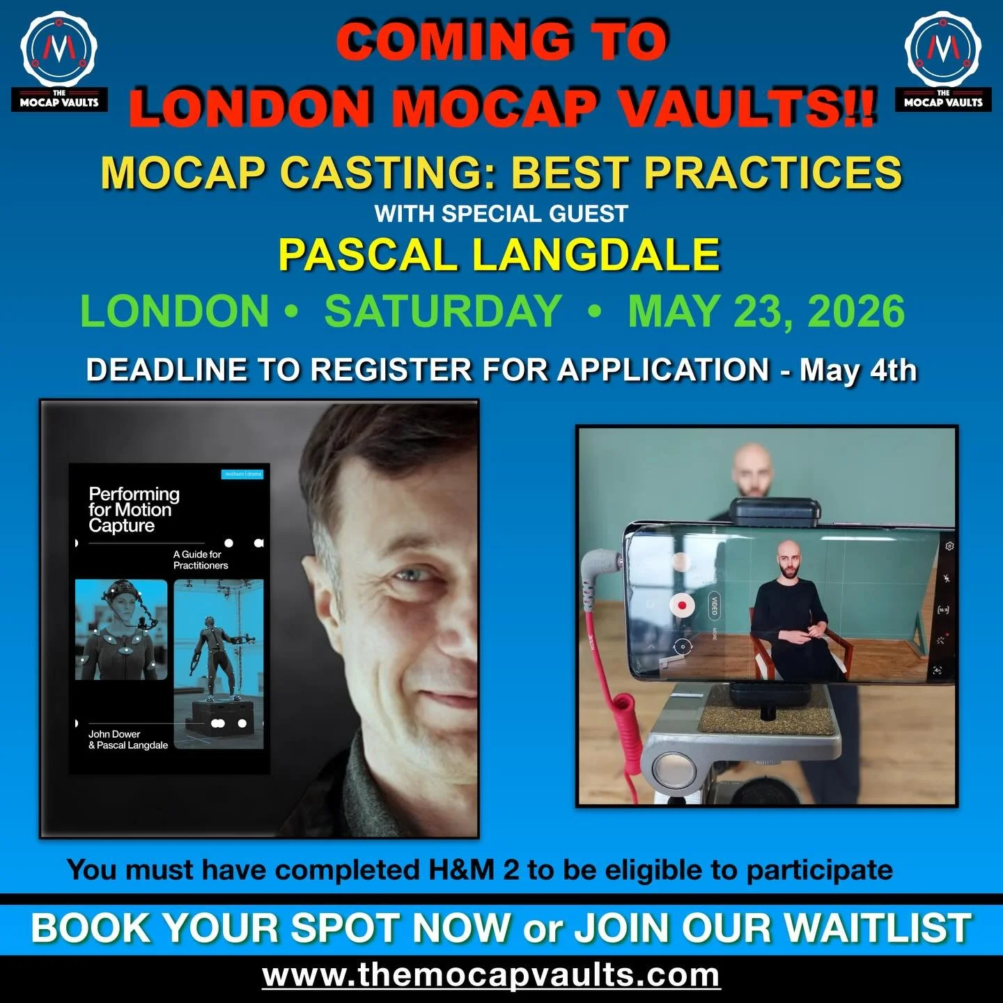 Coming to @themocapvaults London

A special workshop with Canadian Mocap Guru @pascallangdale

Mocap Casting: Best Practices

Saturday May 23rd

Mocap Vaults Students who have taken Heroes &amp; Monsters 2 are eligible to participate.

Deadline to re