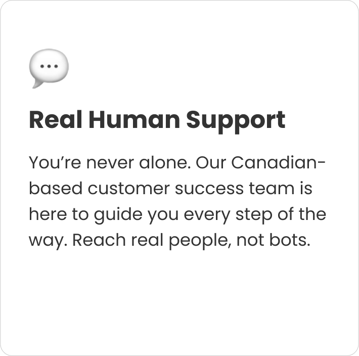 Support phone or online chat service for customer assistance, emphasizing human support over bots.