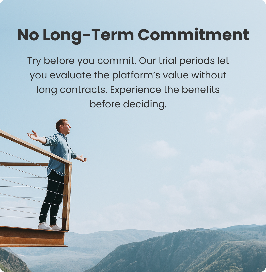 Person standing on a balcony with open arms, overlooking a mountain landscape, alongside a promotional message about trying a platform before committing with no long-term contract.