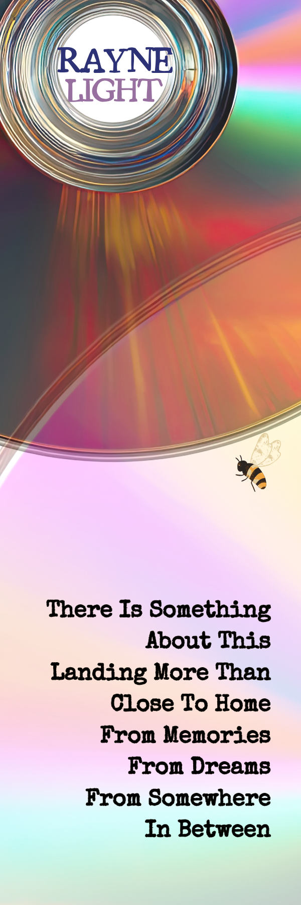Raynelight Bookmark bee light portal close to home
