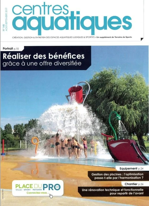 Centres aquatiques N°149
Août-septembre 2019