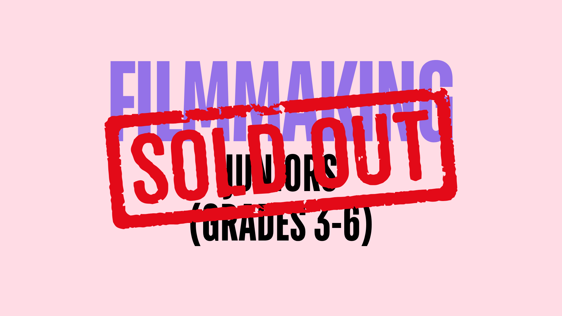 FILMMAKING: MAKE A SHORT FILM (GROUP 1)