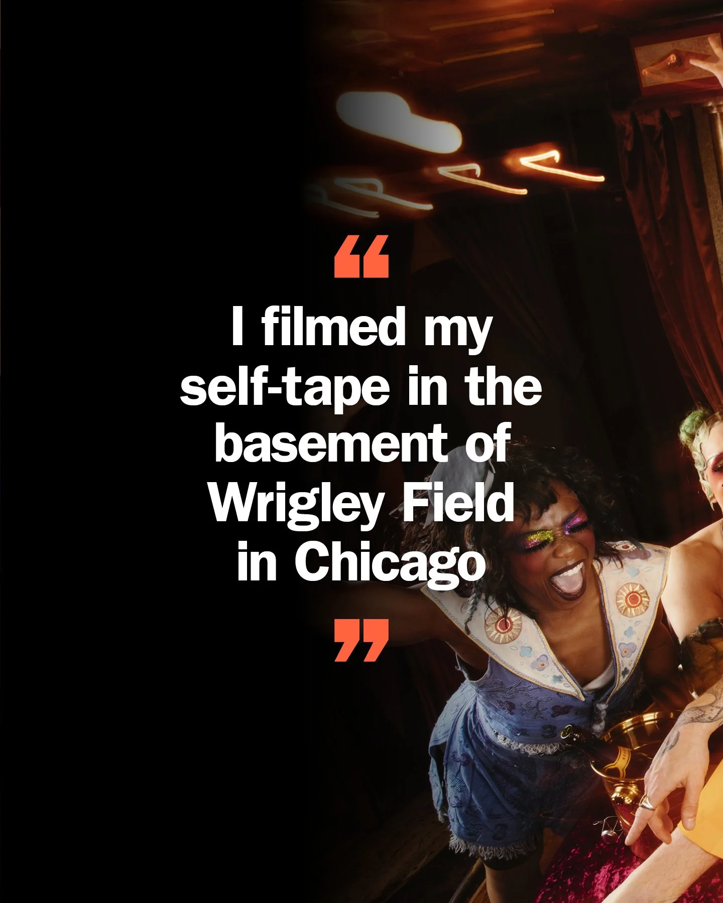 A lively woman laughing and smiling in a party setting with colorful makeup and costume, alongside a quote about filming a self-tape in the basement of Wrigley Field in Chicago.