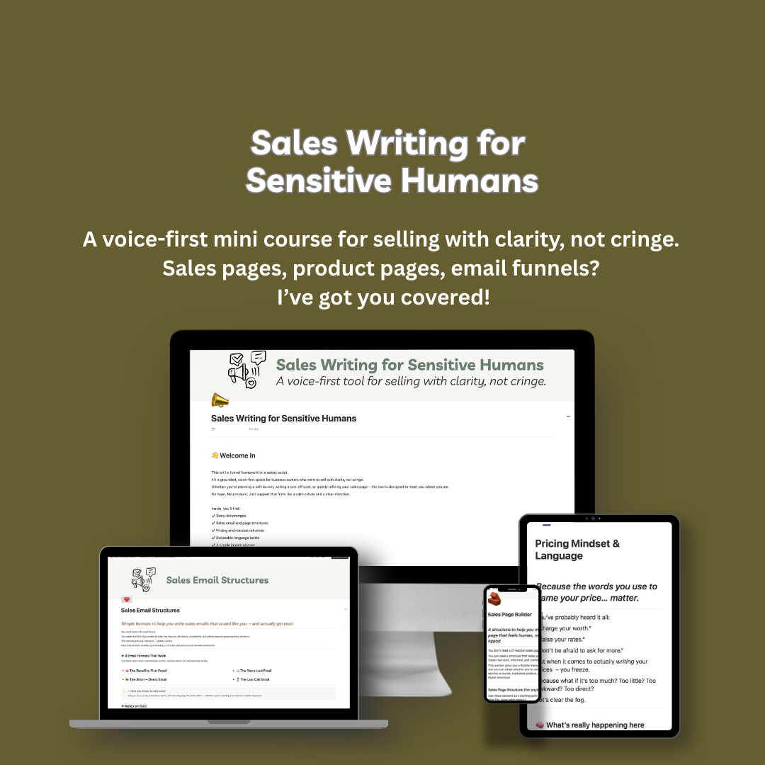 Sales Writing for Sensitive Humans: How to write sales pages, sales emails and calls to action rooted in sales psychology