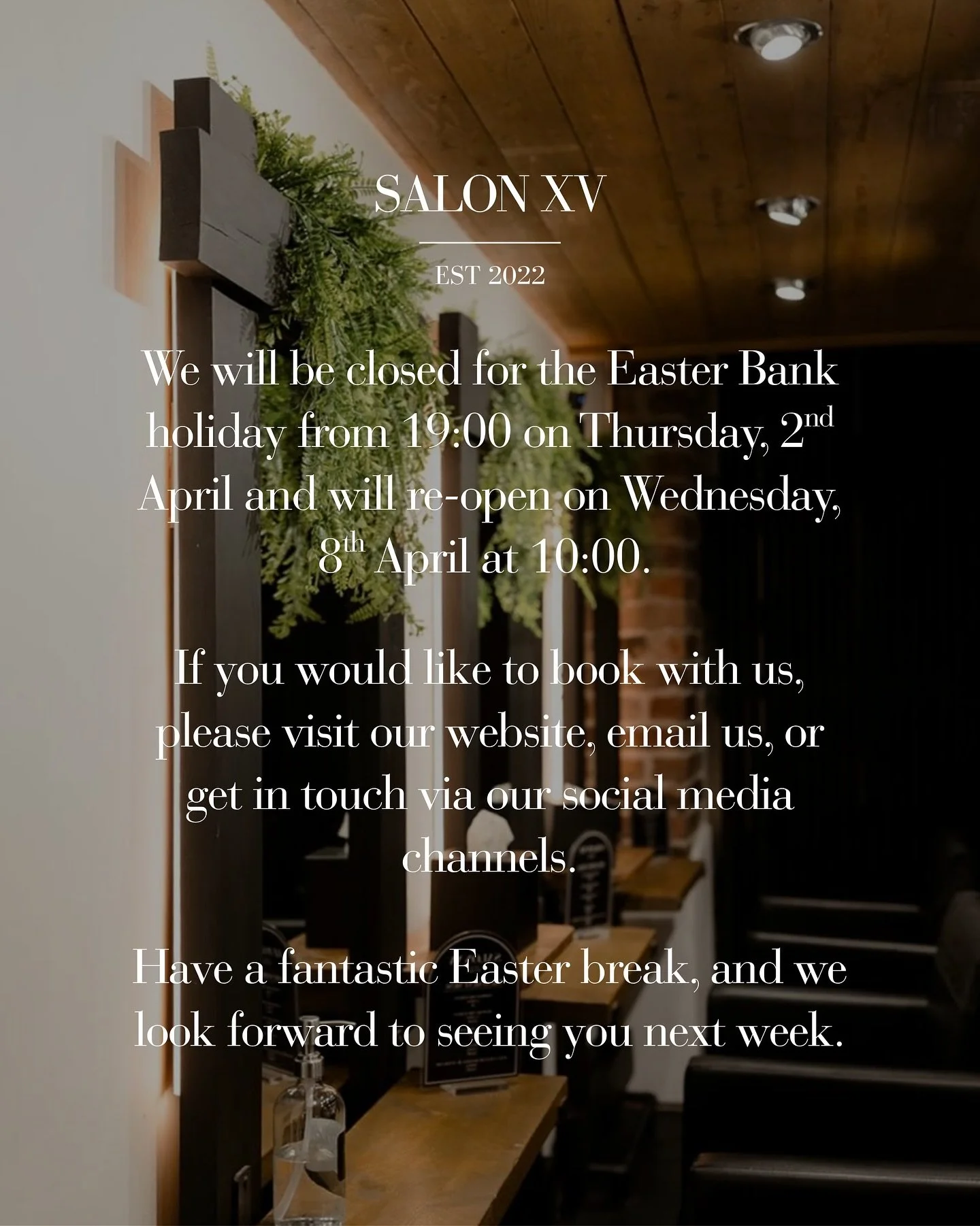 We will be closed for the Easter Bank holiday from 19:00 on Thursday, 2nd April and will re-open on Wednesday, 8th April at 10:00.

If you would like to book with us, please visit our website, email us, or get in touch via our social media channels.

