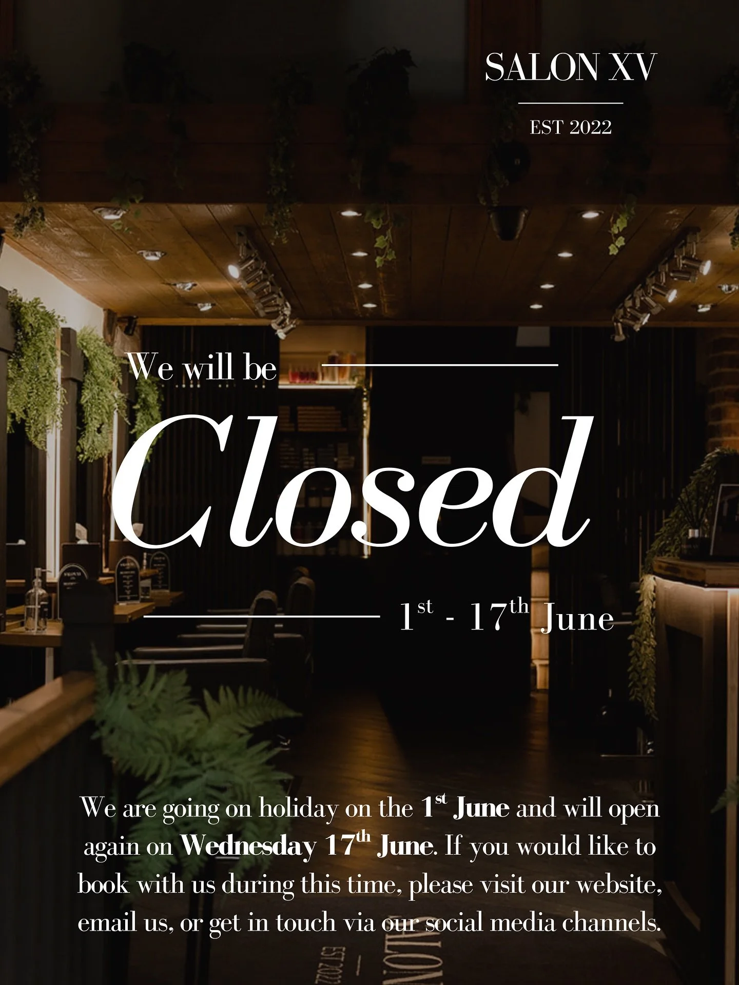 We are going on holiday on Monday, 1st June and will open again on Wednesday, 17th June. 

If you would like to book with us during this time, please visit our website, email us, or get in touch via our social media channels. 

🖤✂️