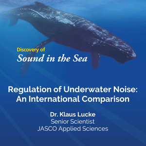 Klaus Lucke's DOSITS webinar shines light on underwater noise regulations around the globe