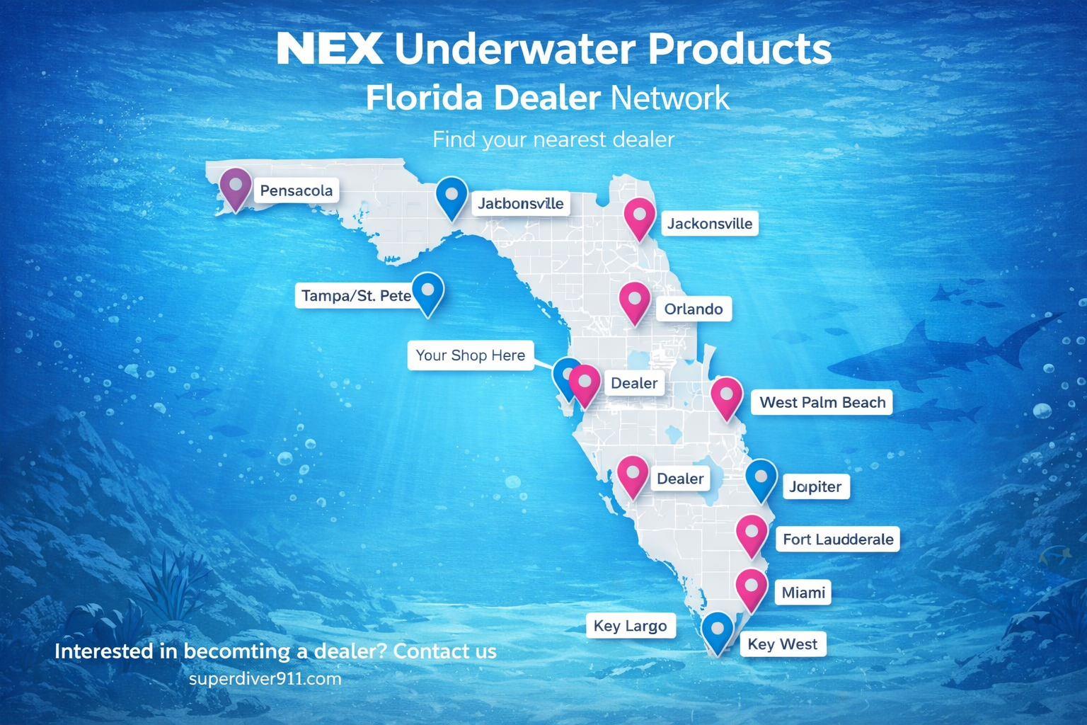 Map of Florida showing locations of NEX Underwater Products dealers, including Pensacola, Jacksonville, Orlando, West Palm Beach, Fort Lauderdale, Miami, Key Largo, Key West, Jupiter, Tampa/St. Pete, and a placeholder for a shop. Blue and pink location markers indicate different dealer types. Company website superdiver911.com is displayed.
