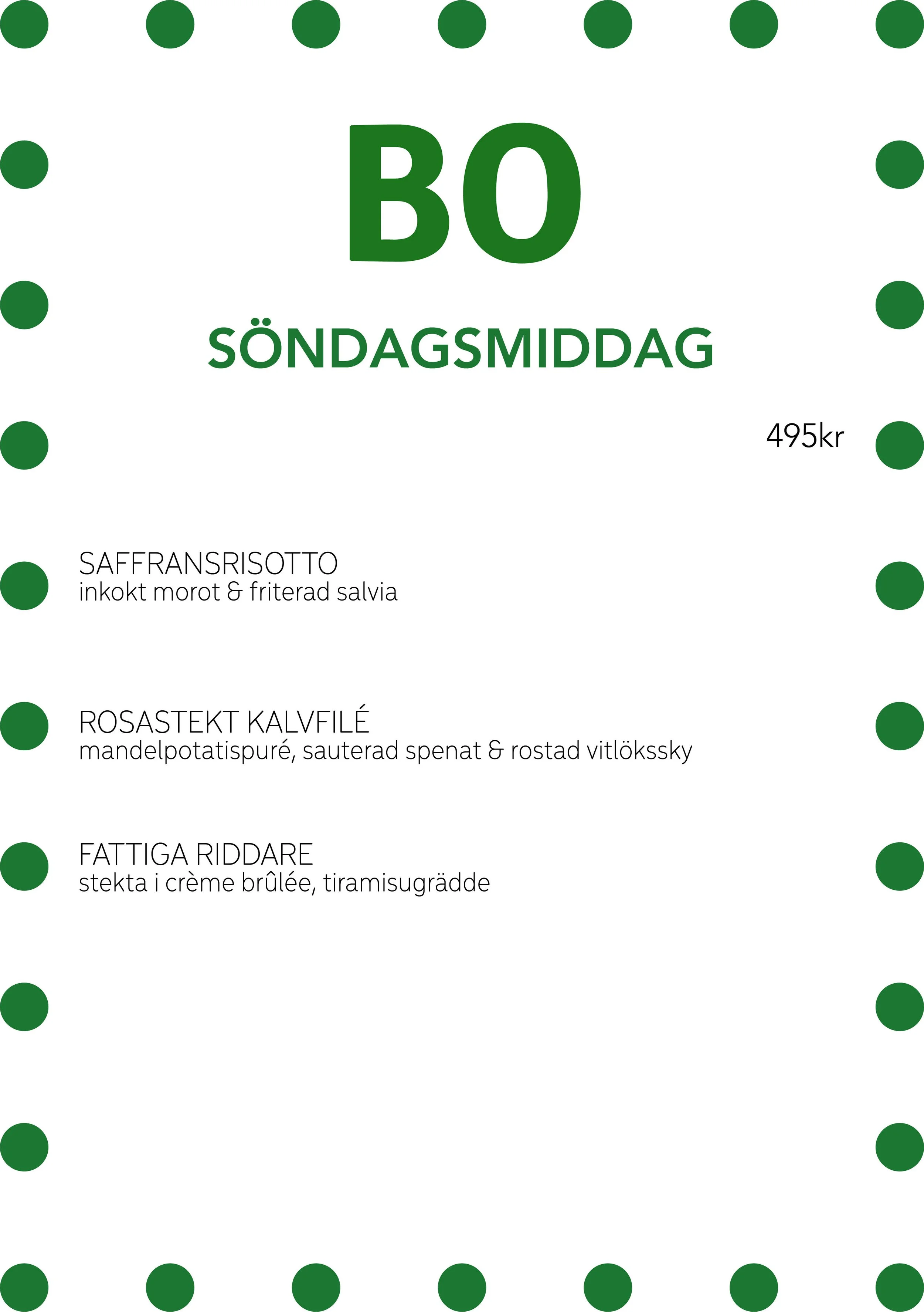 Swedish menu displaying a Sunday dinner special priced at 495 Swedish kronor, including saffron risotto, roasted veal fillet, and Fattiga Riddare dessert.