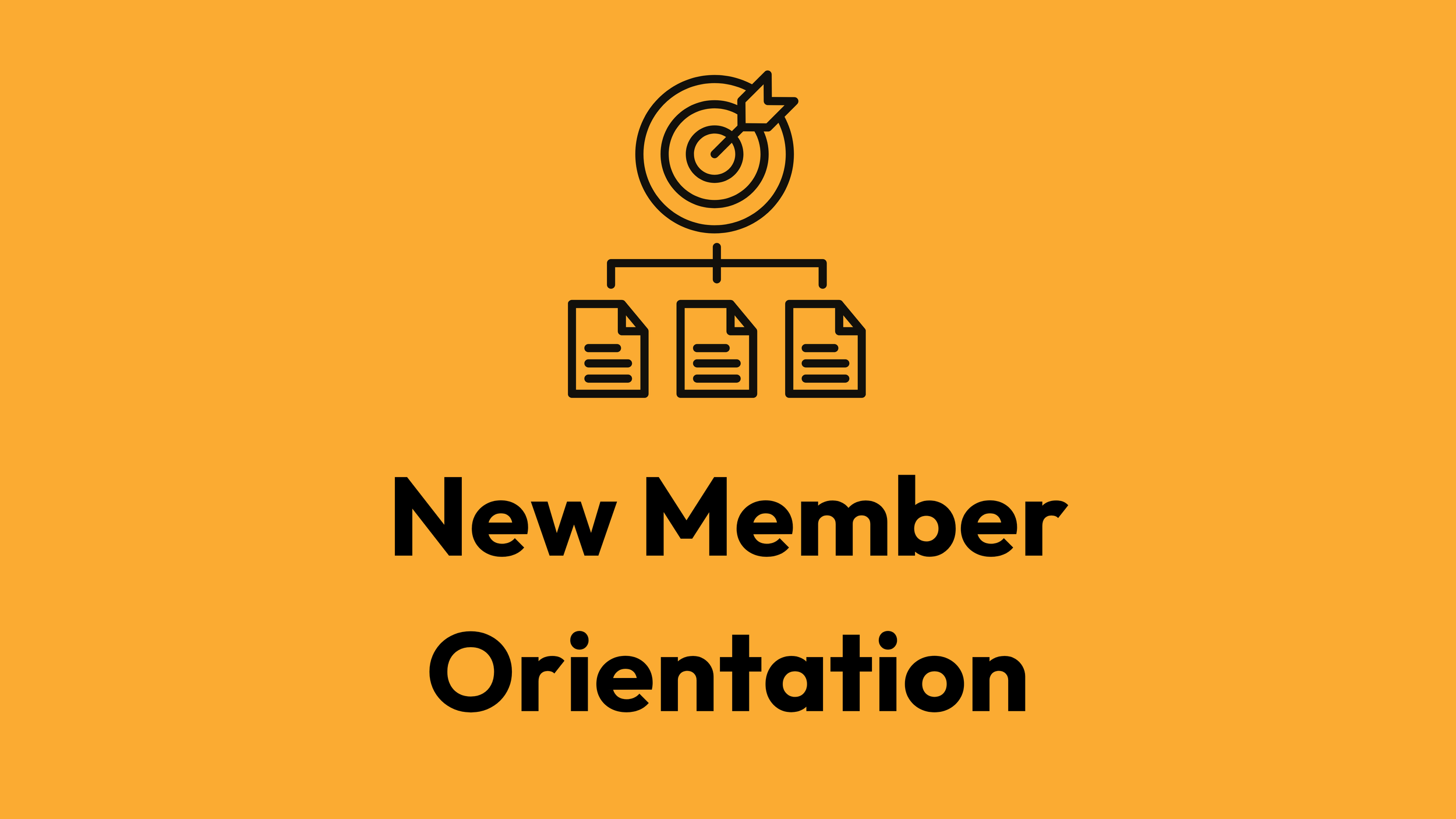 New Member Orientation