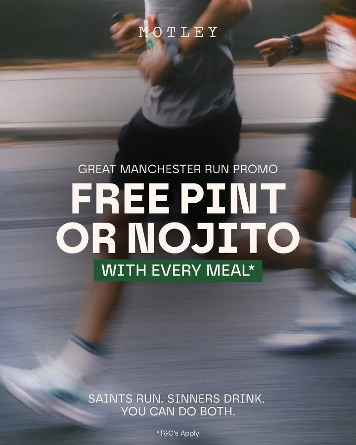 You've done the hard part. Now let us handle the rest. 🏃&zwj;♀️

Running the Manchester 10k this weekend?
Come straight to Motley after and enjoy a FREE Nojito or Pint with every meal.

Saints run. Sinners drink.
(Yes, you can be both) 😈

📍 Find u