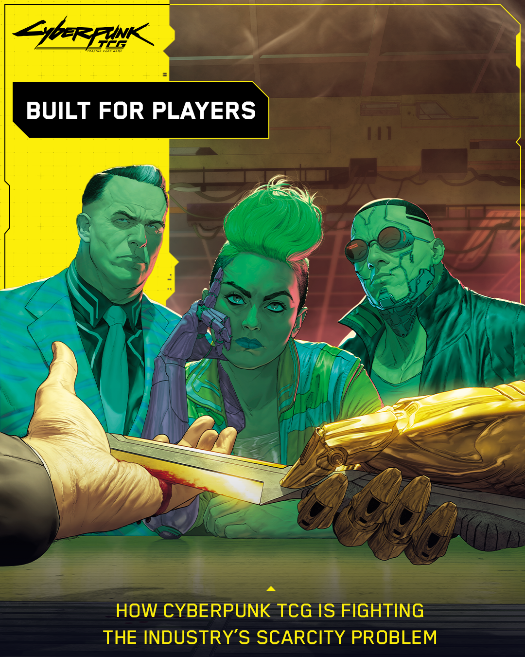 BUILT FOR PLAYERS: HOW THE CYBERPUNK TCG IS FIGHTING THE INDUSTRY’S SCARCITY PROBLEM